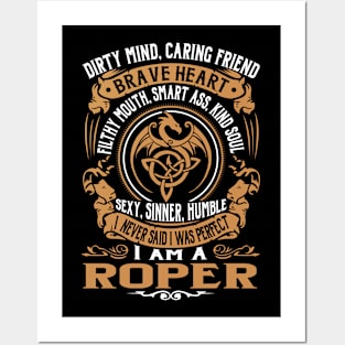 I Never Said I was Perfect I'm a ROPER Posters and Art